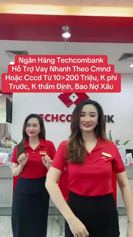 #hotrovayappduyetnhanh #vaytienonline #vayvon24h🥰 #techcombank 
