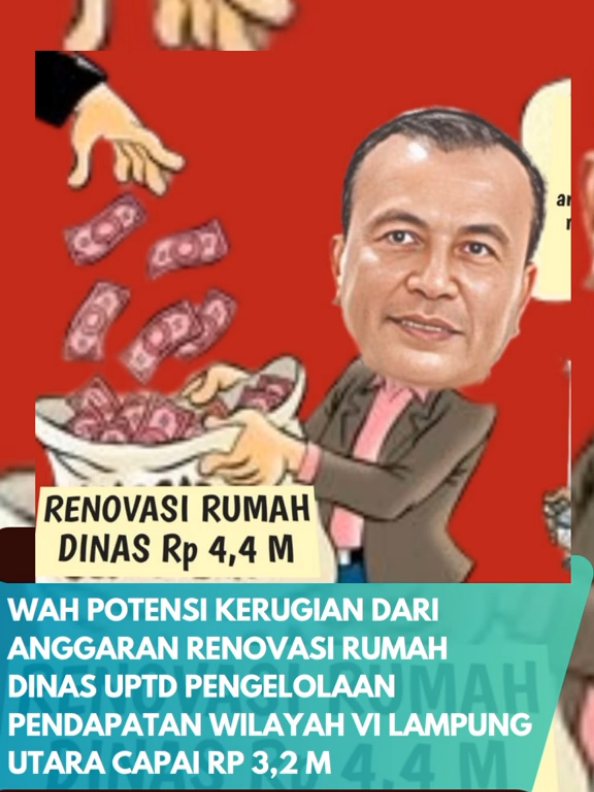 Wah Potensi Kerugian dari Anggaran Renovasi Rumah Dinas UPTD Pengelolaan Pendapatan Wilayah VI Lampung Utara Capai Rp 3,2 M
 
 Bandar Lampung, Lampungwah- Anggaran Rehabilitasi Rumah Dinas UPTD Pengelolaan Pendapatan Wilayah VI Lampung Utara tahun 2025 sebesar Rp 4,4 miliar menimbulkan kekhawatiran terkait potensi kerugian keuangan daerah yang mencapai sekitar Rp 3,2 miliar. 
 
 Hal ini diungkapkan oleh Ketua Jaringan Pemerhati Anggaran Lampung, Dodi Gusdar Lingga, Senin (11/8/2025) di Bandar Lampung. Barita Selengkapnya : lampungwah.info
 
 https://lampungwah.info/wah-potensi-kerugian-dari-anggaran-renovasi-rumah-dinas-uptd-pengelolaan-pendapatan-wilayah-vi-lampung-utara-capai-rp-32-m/ #fyp  #foryou  #foryoupage  #fyp  #lampungwahinfo @kejatilampung @poldalampung @rahmatmirzanidjausal @jihan_daily_official 
