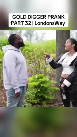 GOLD DIGGER PRANK PART 32 | LondonsWay #prank #money #golddigger #golddiggerprank #fyp 