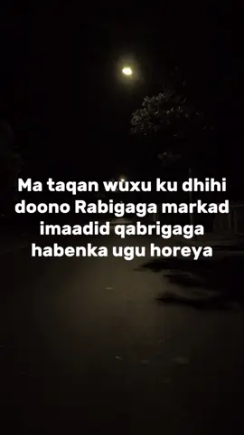 Rabbi ha no dembi dhaafo🥹❤️#fyppppppppppppppppppppppp #islamic_video #Allah #fyp 