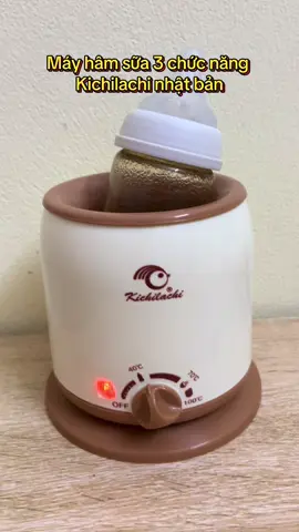 Máy hâm sữa 3 chức năng Kichilachi nhật bản#mayhamsua #mayhamsuatietrung #mebimsua #mebimsuachamcon #mebimhiendai 