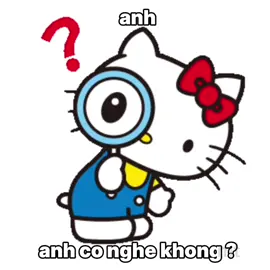 anh co nghe khong?  