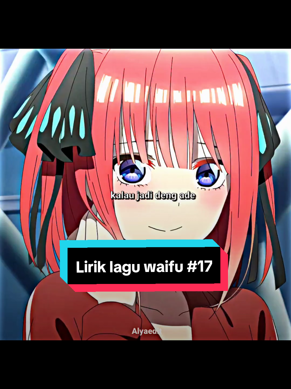 Tabole bale 🎧🎶🎵 #liriklagu #lirik #animelyric #takanashikujou #alyaedit5 