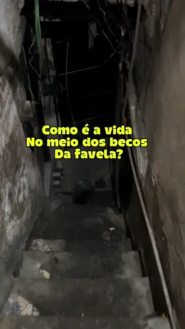 Como é a realidade dos becos da favela? #favela #favelas #rocinha #rocinhafavela #rocinharj 