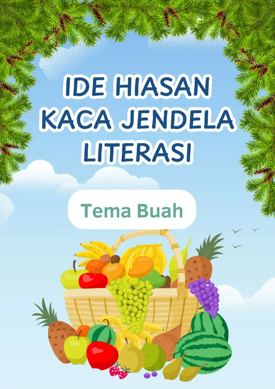 Hiasan kaca jendela tema buah-buahan #fyppppppppppppppppppppppp #hiasankelas #kreatif #jendeladunialiterasi #informasi 
