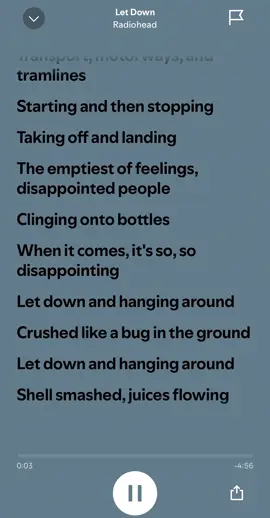 You know where you are with…#spotify #letdown #radiohead 