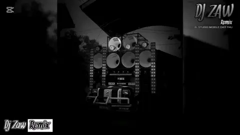 #🔰DjZawRemix🔰 #🔰DjPhyoZawRemix🔰  #tiktokmusic #fyp#foryoupage 