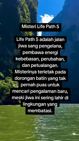 Misteri Life Path 5 Life Path 5 adalah jalan jiwa sang pengelana, pembawa energi kebebasan, perubahan, dan petualangan. Misterinya terletak pada dorongan batin yang tak pernah puas untuk mencari pengalaman baru, meski jiwa ini sering lahir di lingkungan yang membatasi. #lifepath #lifepathnumber  #numerology  #misteri #5