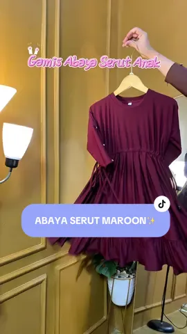 Abaya serut anak warna maroon cantik banget🥹❤️🫶 #gamisserutanak #abayaanakserut #abayaanaksethijab 