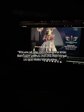 “Rồi em sẽ gặp một chàng trai khác”