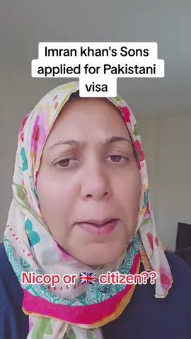🇬🇧 Imran khan sons applied for Pakistani visa.....why not??? #uklife  #ukimmigration  #britishpakistani  #imrankhanpti  #nicopp 