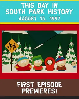 August 13, 1997 — the day it all started. The very first episode of #SouthPark premiered 28 years ago today. Celebrate #SouthParkDay and watch all 26 seasons exclusively on #ParamountPlus!