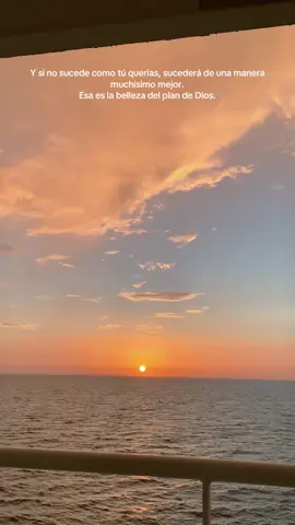 Y si no sucede como tú querias, sucederá de una manera muchísimo mejor. Esa es la belleza del plan de Dios. #Dios #sunset #atardecer #kapo 