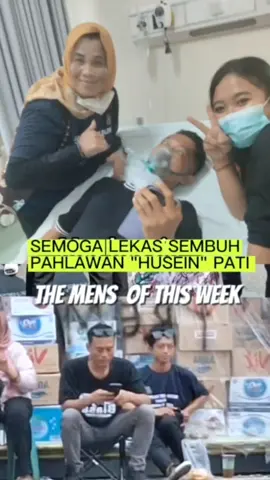 Lekas Sembuh Pahlawan Pati🤲🔥 #Fy #4u #masukberanda #husein #Semuaorang 