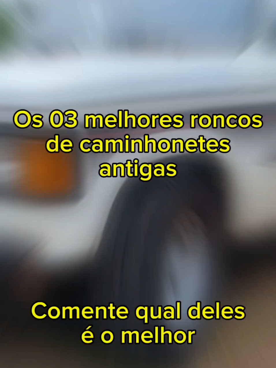 Os 03 Melhores roncos de caminhonetes antigas