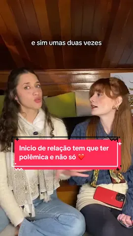 E aí?! O começo da relação é para puxar assuntos polêmicos? @Conta Secundária d @duasdeduas  . . . . . . . . #amigas #polemica #toapaixonada #ficarserio #trend 