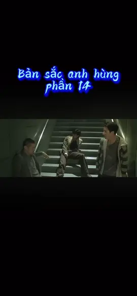 phần 14 #bansacanhhung #ngokinh #tadinhphong #phimhaymoingay #xuhuongtiktok 