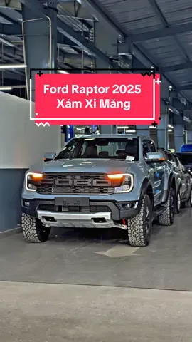 FORD RAPTOR 2025 - RAPTOR XÁM XI MĂNG - CHƯA BAO GIỜ HẾT HOT - TRẢ TRƯỚC TỪ 450Tr #raptor2025 #Rapor #FordRaptor2025 #fordrangerraptor  #FordRaptor