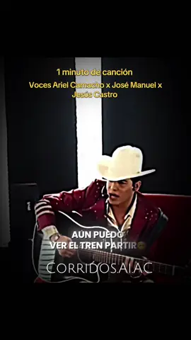 #aun puedo ver el tren partir#arielcamacho #viral #pppppppppppppppppppppppppppppppppppppppviral #paratyyyyyyy @Jesus Castro @Los Plebes del Rancho de Ariel @josemanuel_oficial1996 