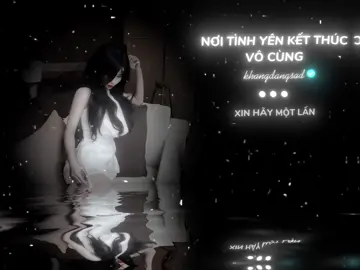 Phần 2 | Nơi Tình Yêu Kết Thúc & Vô Cùng #lyrics #remix #nhachaymoingay #xuhuong #amnhacgiaitri 