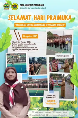 Peringatan Hari Pramuka, Kamis 14 Agustus 2025 di SMAN 1 Patikraja #pramuka #sman1patikraja #sma #1 #patikraja 