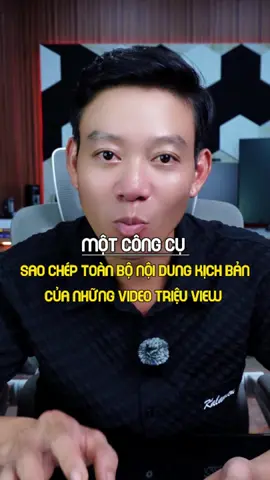 Công cụ sao chép các kịch bản triệu view và tự động tạo ra kịch bản riêng chỉ 1 nốt nhạc #hungchiase #meotiktok #editvideo #xuhuong 