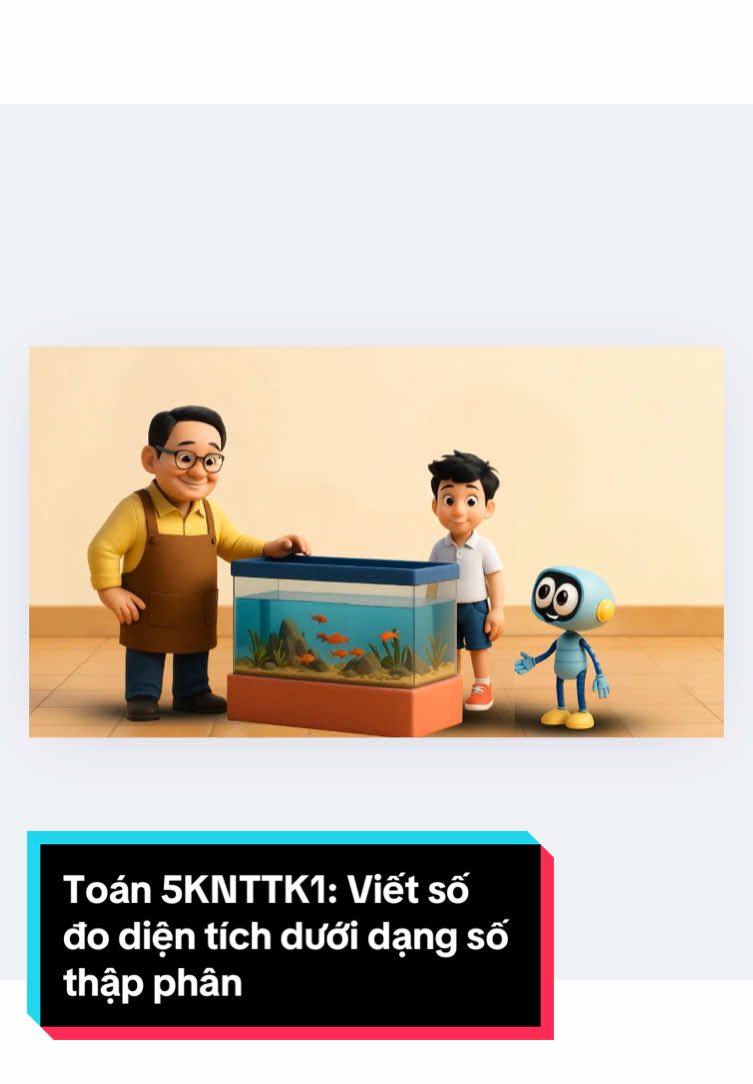 Toán 5KNTT: viết số đo diện tích dưới dạng số thập phân #colieuvideodayhoc #ungdungai #giaovienyeucongnghe #giaovientieuhoc #canvadesign 