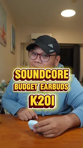 Budget Earbuds Soundcore K20I
