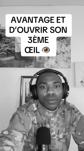 AVANTAGE ET  D’OUVRIR SON 3ÈME  ŒIL 👁️ #Delivrance #eveilspirituel 