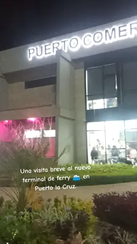 El nuevo terminal de ferry ⛴️ de Puerto la Cruz, con salida a la hermosa Perla del Caribe, la isla de Margarita. #oriente #puertolacruz #margarita #familia #venezuela