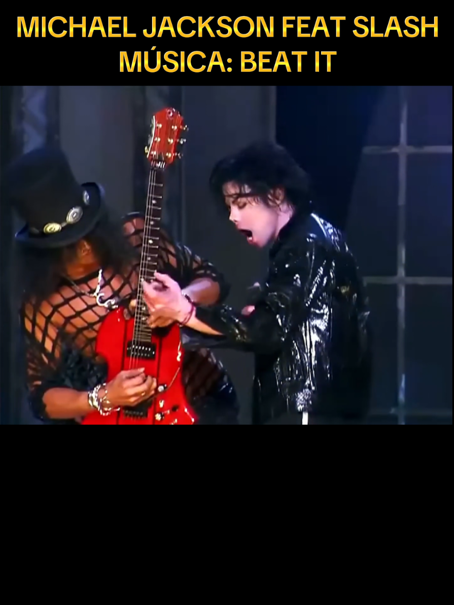MICHAEL JACKSON  FEAT SLASH  - BEAT IT. #michaeljackson #slash #beatit #nostagiadosoficial #reidopop 