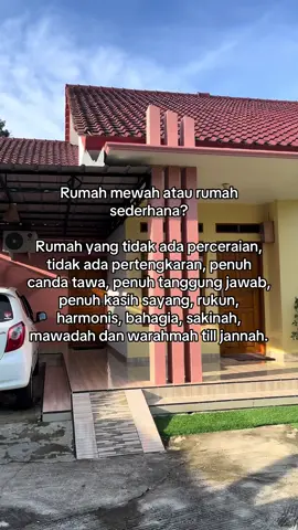 Rumah mewah atau rumah sederhana