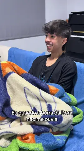 Ta me tirando né Dora