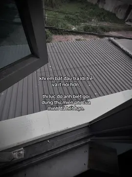 khi em bắt đầu trả lời trễ và ít nói hơn thì lúc đó anh biết gói dùng thử miễn phí của mình đã hết hạn.#xh #xuhuong #viral #fyp #cap #tinhyeu #caption #buon