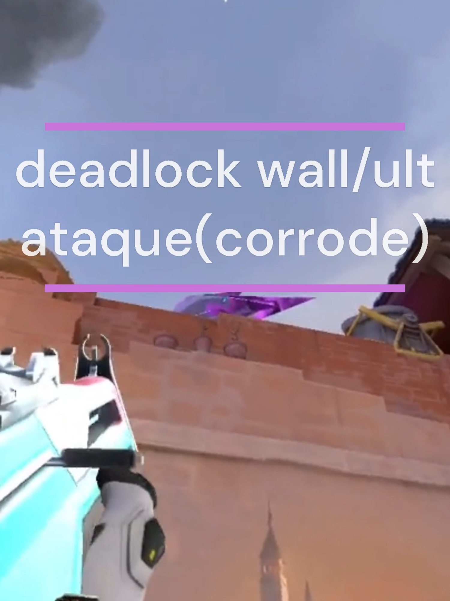 deadlock wall/ult na corrode (ataque)#Valorant #fyp #vava #fps #RiotGames #pixel #valorantpixel #dicas #corrode #deadlock #ult