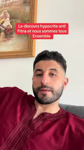 Le discours hypocrite anti Fitna et nous sommes tous Ensemble 