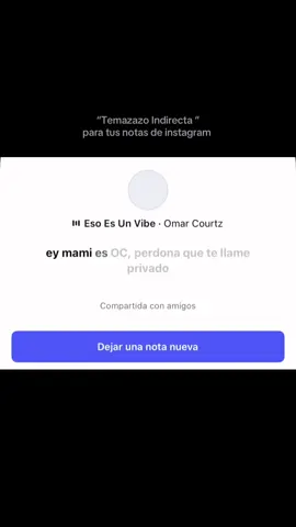 NOTAS PARA IG.#esoesunvibe #omarcourtz #notasparaig #indirectas #temazo 