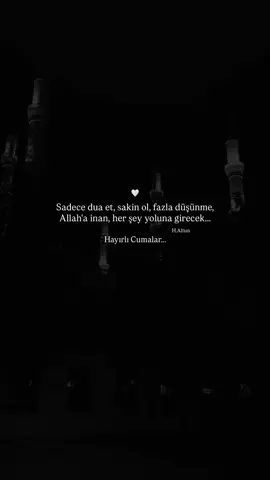 Hayırlı Cumalar… #hayırlıcumalar #hasanaltun321 #hasanaltun #hasanaltun321hasanaltun #duâ         