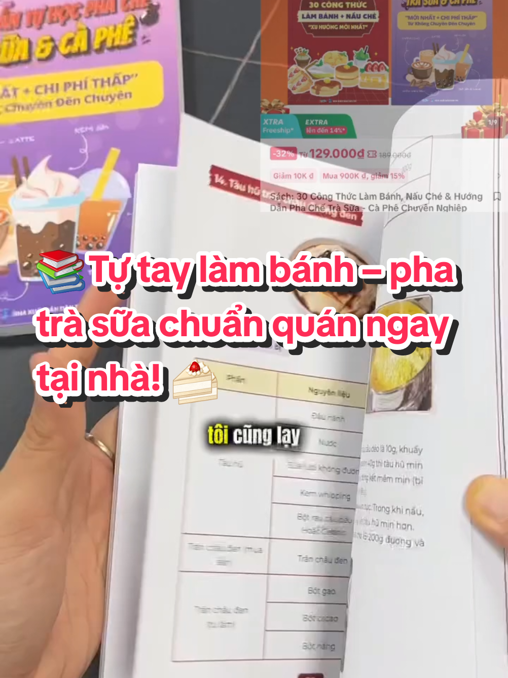 Chỉ với 2 cuốn sách, bạn sẽ nắm trọn công thức 30 món bánh – chè và pha chế trà sữa, cà phê vừa ngon vừa tiết kiệm. Bắt tay vào bếp ngay thôi nào! #hoclamdoan #congthuclambanh #traxuanhagiadin #tuhoctaphe #fyp @xây dựng NVT 