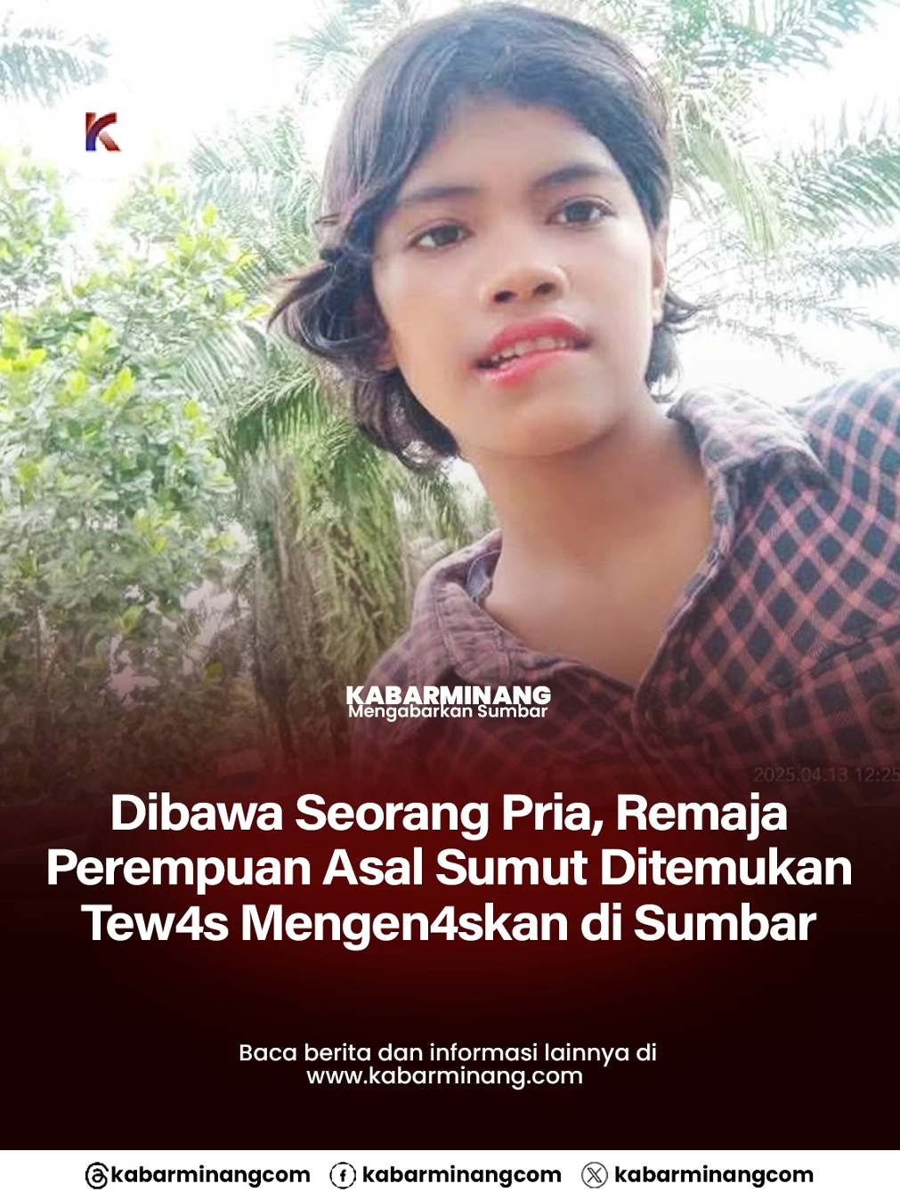 Polisi  mengungkap identitas may4t perempuan yang ditemukan di parit pinggir  Jalan Lintas Sumatera, Kubu Gadang, Jorong Binubu, Nagari Sontang  Cubadak, Kecamatan Padang Gelugur, Kabupaten Pasaman pada Selasa  (12/08/2025). Kasat Reskrim Polres Pasaman, AKP Fion Joni Hayes,  mengatakan korban diketahui bernama Nur Mintana Hasibuan (15), warga  Desa Pagaran Jae, Kecamatan Lubuk Barumun, Kabupaten Padang Lawas,  Sumatera Utara. “Keluarga korban datang ke Polres dan menyatakan  korban adalah anak mereka. Mereka memastikan setelah melihat langsung  jenazah di Rumah Sakit Bhayangkara Padang,” ujar Fion, Kamis  (14/08/2025). Menurut keterangan keluarga, korban sudah tidak  lagi bersekolah, dan pada Minggu (10/08/2025) korban dibawa pergi oleh  seorang teman laki-lakinya. #viralsumbar #pasaman #pasamanbarat #pasamantimur ##beritasumbar #sumbarfyp #sumatrabarat #sumut