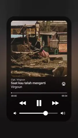 saat kau telah mengerti - @virg0un #saatkautelahmengerti #virgoun #playlist #laguviral 