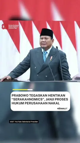 Presiden RI Prabowo Subianto menegaskan, komitmennya untuk melindungi kepentingan rakyat dari praktik bisnis yang merugikan negara. Pernyataan itu ia sampaikan dalam pidato kenegaraan perdananya pada Sidang Tahunan MPR/DPR 2025 di Gedung Nusantara, Senayan, Jakarta, Jumat (15/8/2025). Prabowo menyoroti perusahaan-perusahaan yang berani melakukan manipulasi, melanggar hukum, dan mengorbankan rakyat demi keuntungan pribadi. Ia menyebut praktik tersebut sebagai “serakahnomics”, pola ekonomi yang hanya mementingkan keuntungan sebesar-besarnya tanpa memikirkan dampak bagi rakyat. “Saya pastikan perusahaan-perusahaan siapapun yang berani manipulasi dan melanggar kami akan proses hukum. Berdasarkan wewenang konstitusional yang ada pada presiden Indonesia, kami akan sita yang bisa kami sita. Kami akan selamatkan rakyat, kami akan membela kepentingan rakyat. Rakyat Indonesia tidak akan menjadi korban serakahnomics,” tegasnya. Prabowo juga menekankan, bahwa kekayaan negara tidak boleh dibawa keluar oleh pihak-pihak yang mengorbankan kesejahteraan rakyat demi kepentingan segelintir orang.  Ia menyerukan agar semua pihak bersama-sama menghentikan praktik ekonomi serakah ini demi masa depan Indonesia yang lebih adil. Kalau menurut Teman Alinea, langkah ini bakal efektif nggak buat lindungi rakyat dari perusahaan yang serakah? #PrabowoSubianto #PidatoKenegaraan #SidangTahunanMPR #Serakahnomics #EkonomiIndonesia     