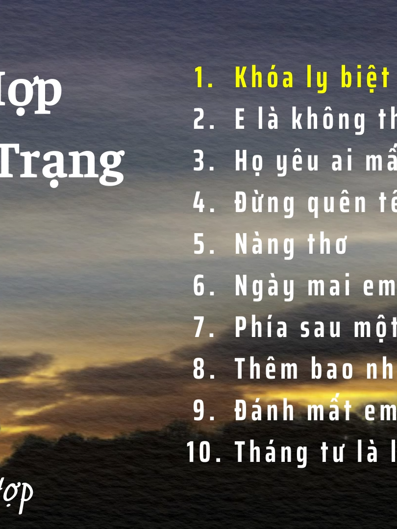 Tổng Hợp Hit Tâm Trạng - Khóa ly biệt, E là không thể, Họ yêu ai mất rồi, Đừng quên tên anh, Nàng thơ,... #xuhuong #trending #kenhnhactonghop #nhachaymoingay #hottrend #nhacnaychillphet #nhacchill #nhactrend #hottiktok_xuhuong