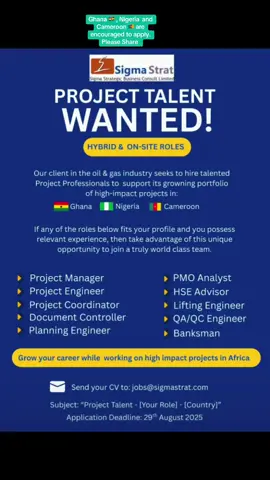 WE ARE HIRING     • Project Manager     • Project Engineer     • Project Coordinator     • Document Controller     • Planning Engineer     • PMO Analyst     • HSE Advisor     • Lifting Engineer     • QA/QC Engineer     • Banksman HOW TO APPLY: Send your CV  to: 👉 jobs@sigmastrat.com Subject: 