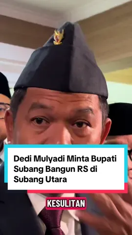 Gubernur Jabar Dedi Mulyadi minta Bupati Subang Bangun Rumah Sakit  #jabartren #bapakaing #dedimulyadi #fyppppppppppppppppppppppp 