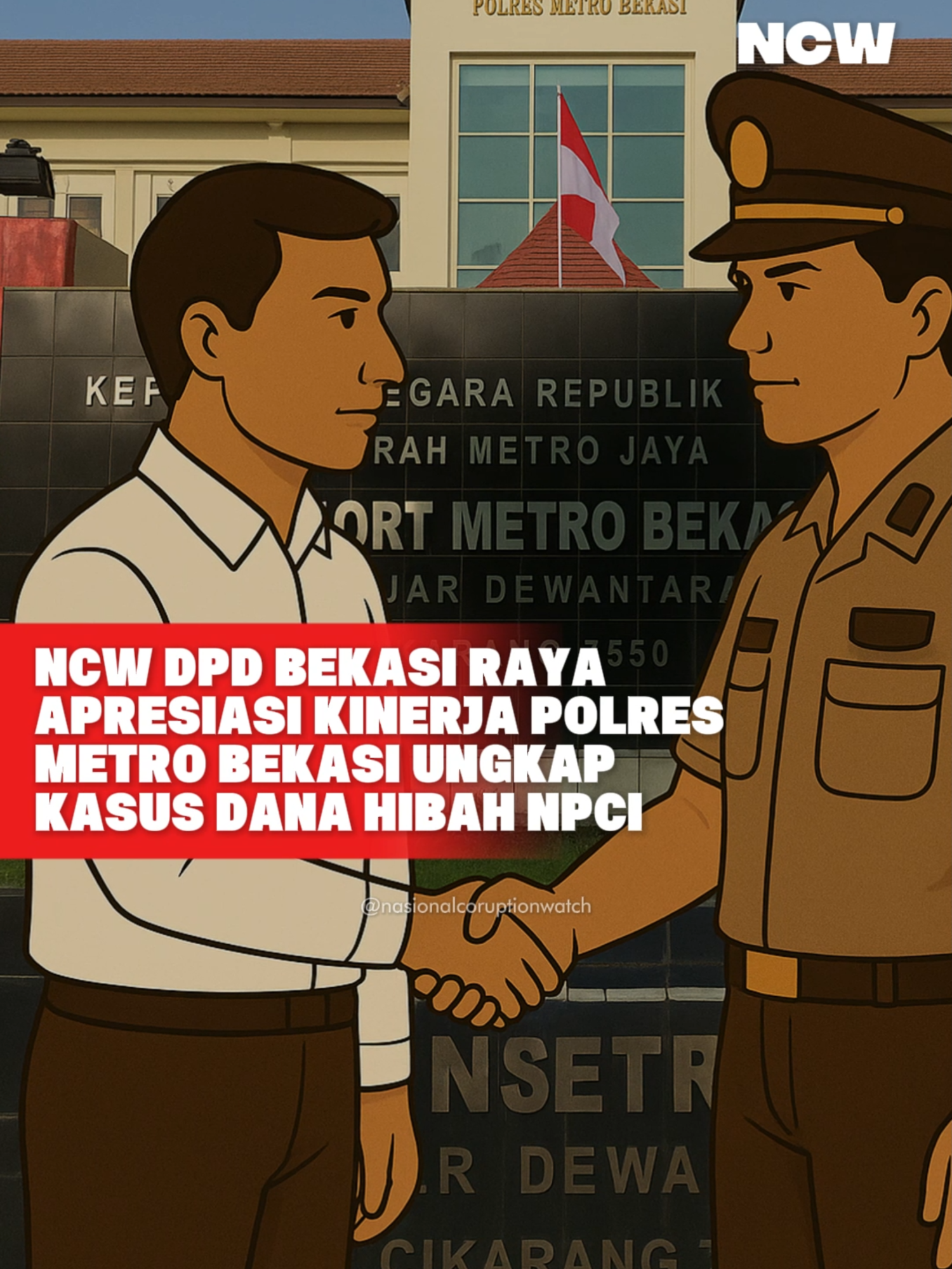 NCW DPD Bekasi Raya Apresiasi Kinerja Polres Metro Bekasi Ungkap Kasus Dana Hibah NPCI #polresmetrobekasi #npci #disabilitas #danahibah #korupsi #polri @kpk_ri @kejaksaan.ri @divhumaspolriofficial @partaigerindra @prabowosubianto08