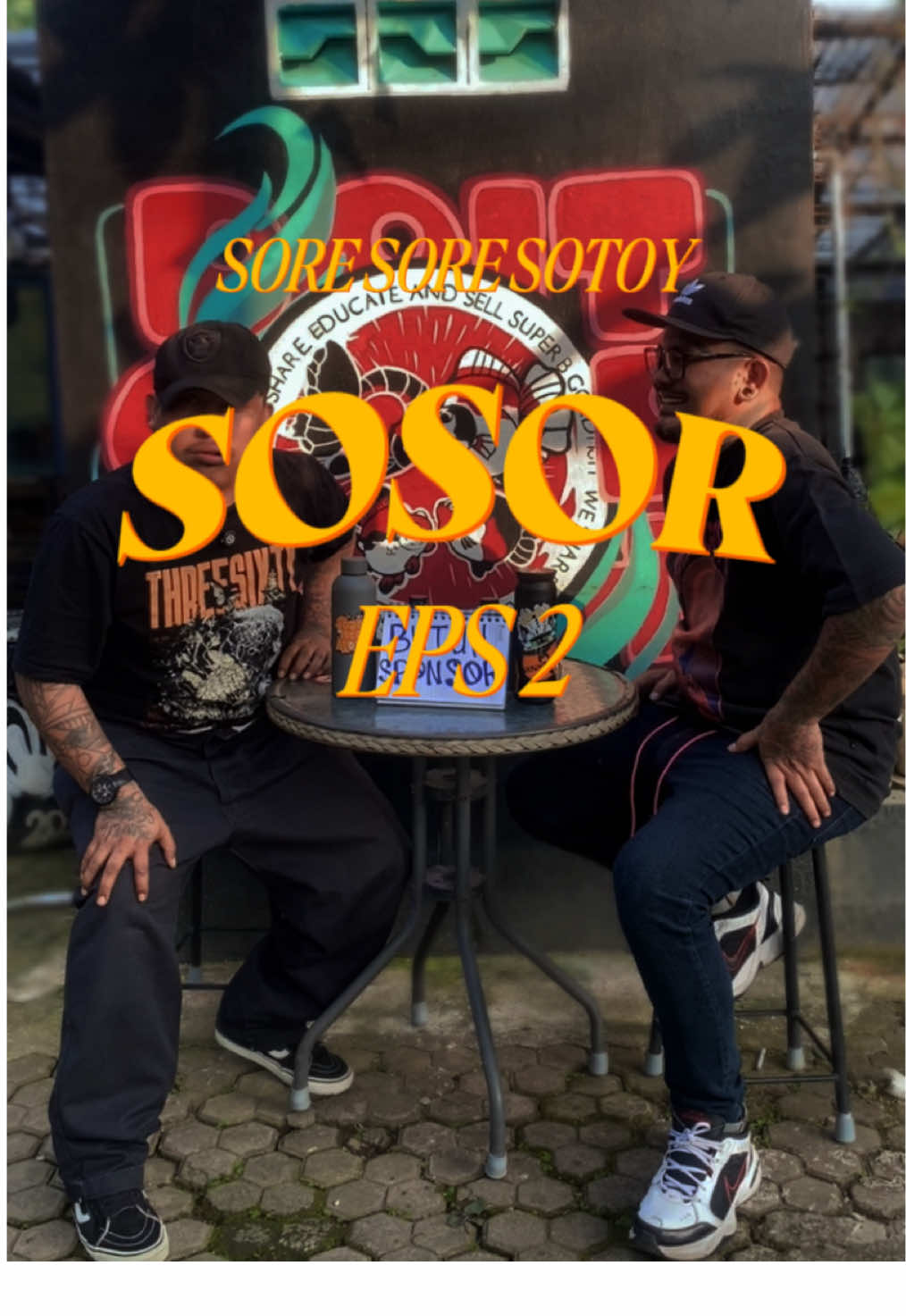SOSOR EPISODE DUA ; KENAPA NAMANYA IKAN ?