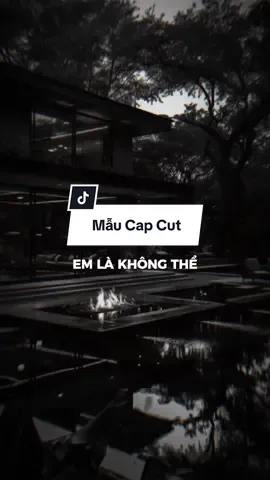 Baet em là không thể này cuốn! #elakhongthe #capcutmaster #nhachaymoingay 