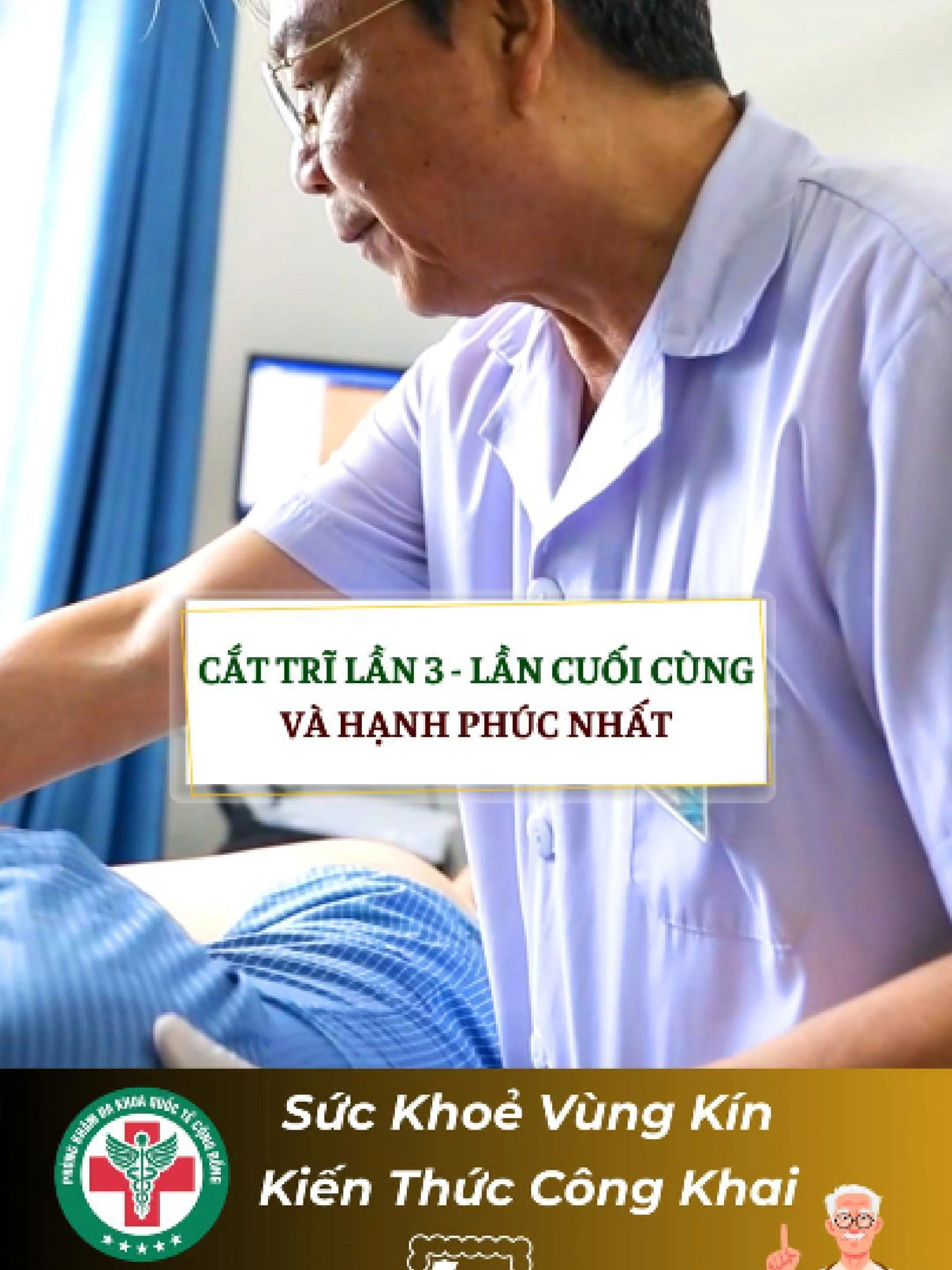 Cắt trĩ lần 3, lần cuối cùng và hạnh phúc nhất! #TrĩNộiTrĩNgoại #BácSĩThànhNgoạiKhoa #xuhuong #LearnOnTikTok #cắttrĩ #apxehaumon