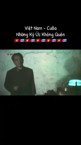 Việt Nam - CuBa Những Ký Ức Không Quên 🇨🇺🇻🇳❤️🕊️#lichsuvietnam #ViệtNam #CUBA 